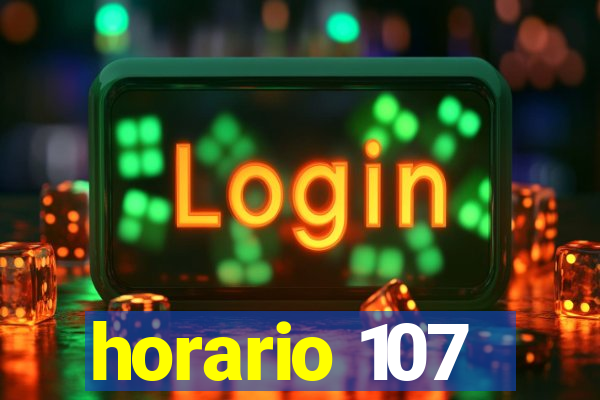 horario 107