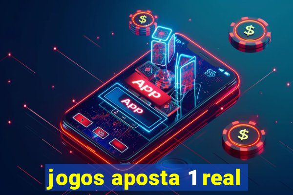 jogos aposta 1 real