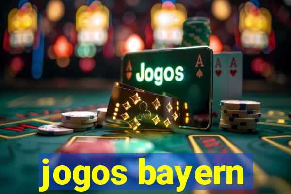 jogos bayern