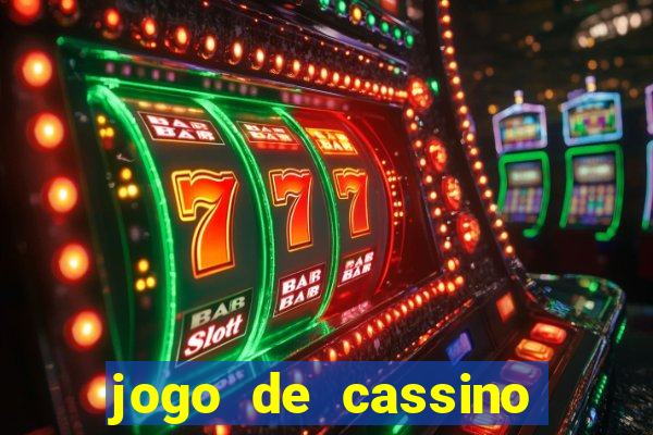 jogo de cassino que da dinheiro no cadastro