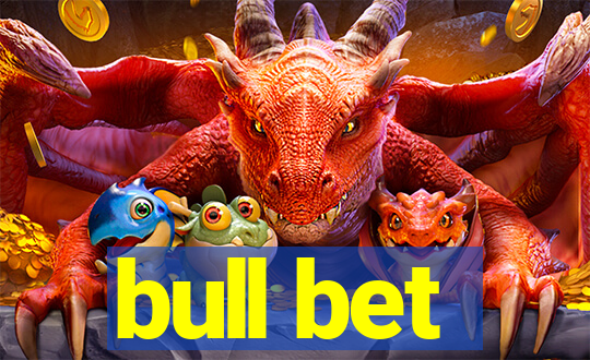 bull bet