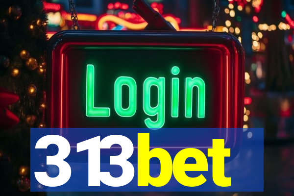 313bet