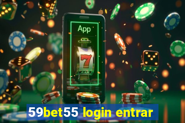 59bet55 login entrar