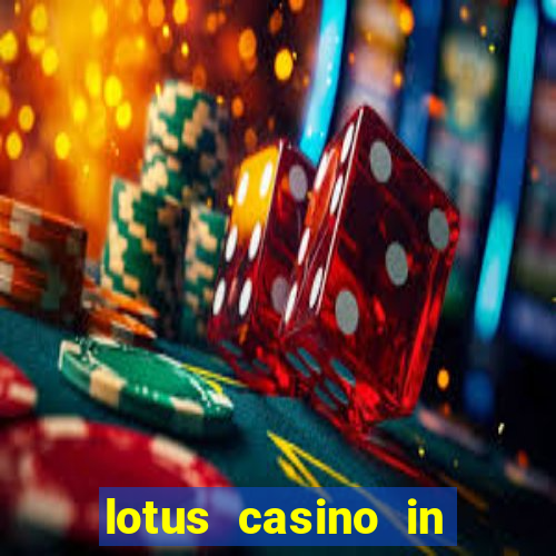 lotus casino in las vegas