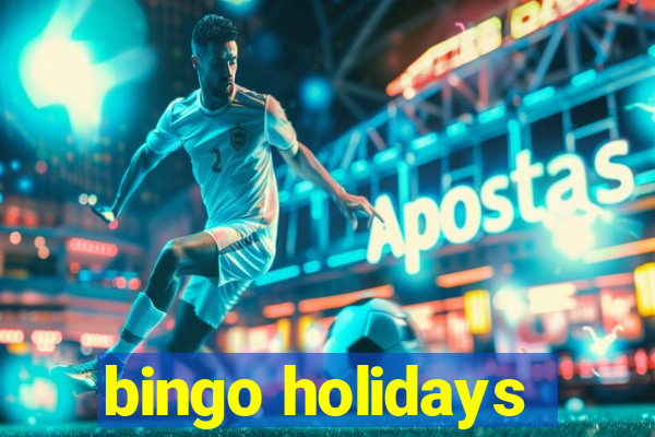 bingo holidays