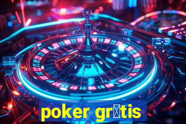 poker gr谩tis