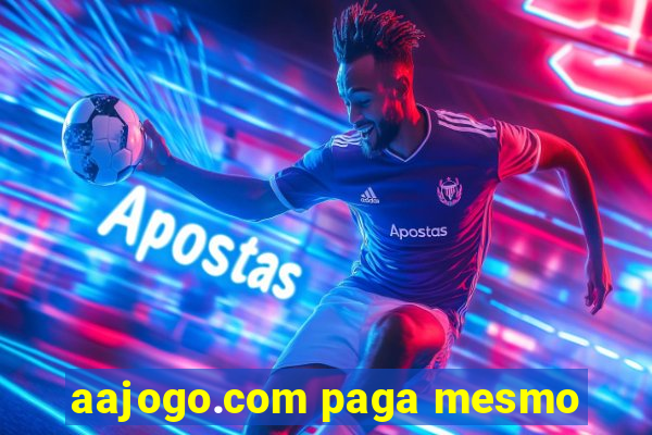 aajogo.com paga mesmo