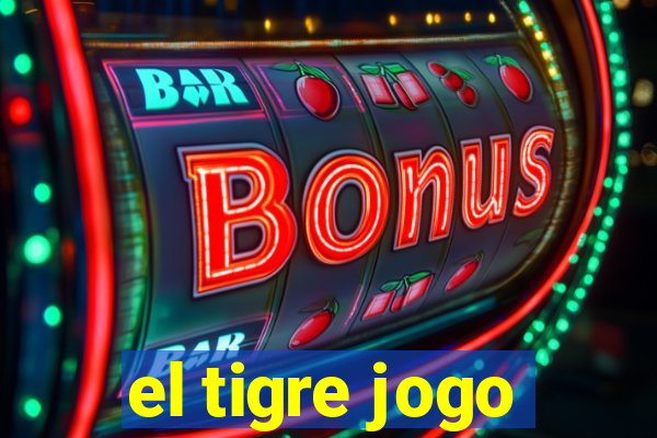 el tigre jogo