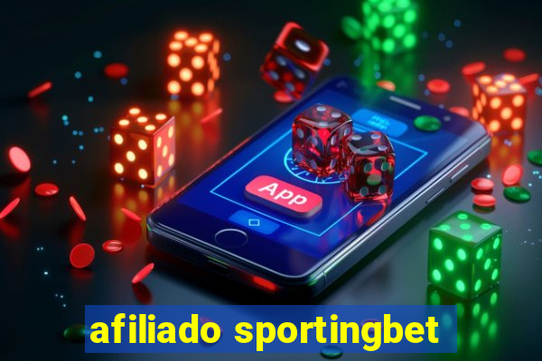 afiliado sportingbet