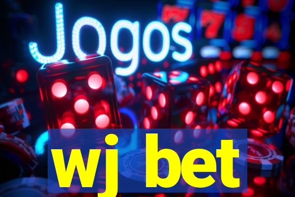 wj bet