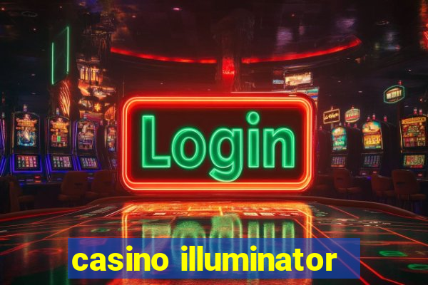 casino illuminator