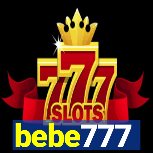 bebe777