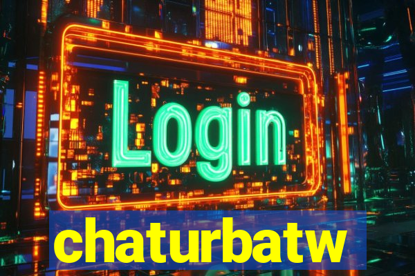 chaturbatw