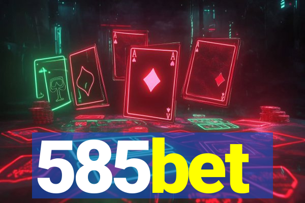 585bet