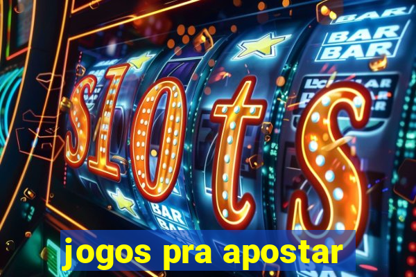 jogos pra apostar