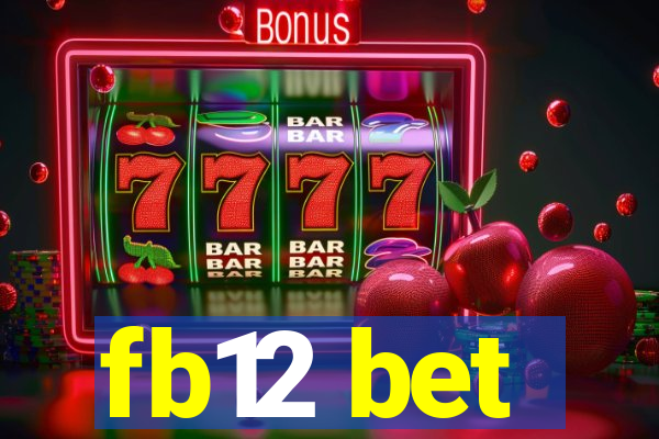 fb12 bet