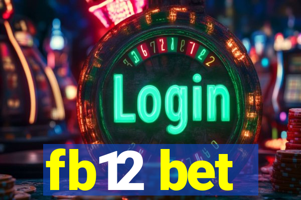 fb12 bet