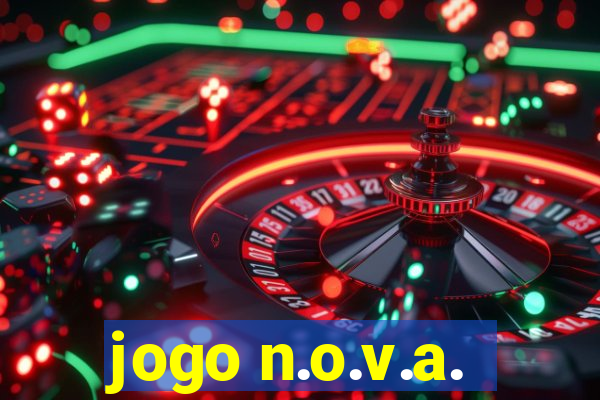 jogo n.o.v.a.