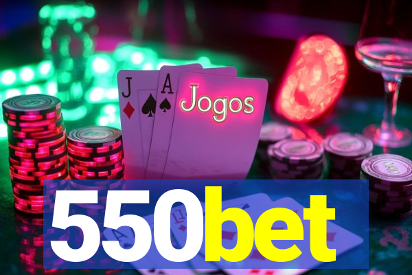 550bet