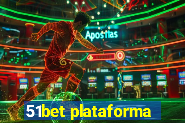 51bet plataforma