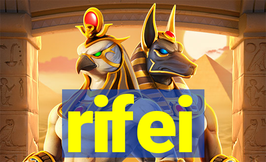 rifei