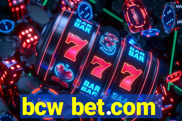 bcw bet.com