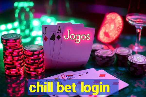 chill bet login