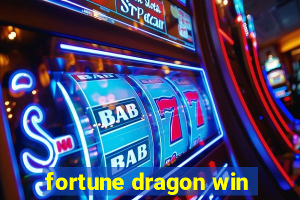 fortune dragon win