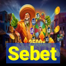 Sebet