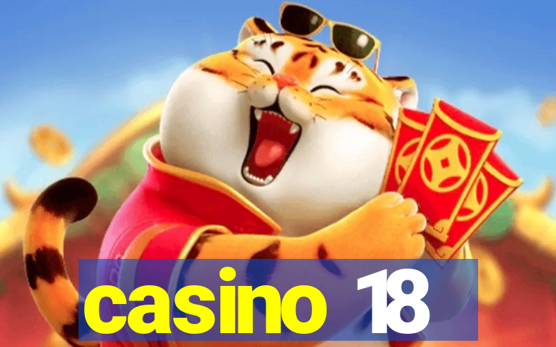 casino 18