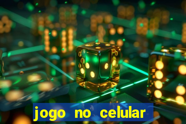 jogo no celular que ganha dinheiro de verdade