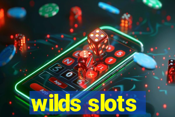 wilds slots