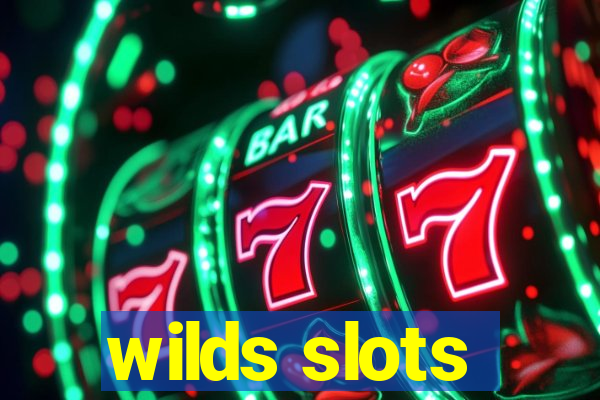 wilds slots