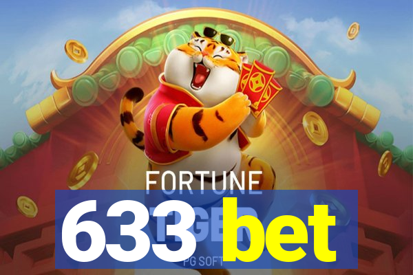 633 bet