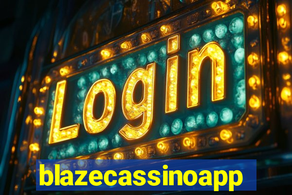 blazecassinoapp