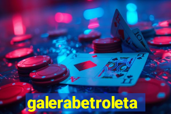 galerabetroleta