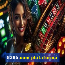 8385.com plataforma