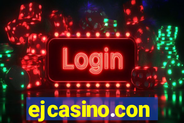 ejcasino.con