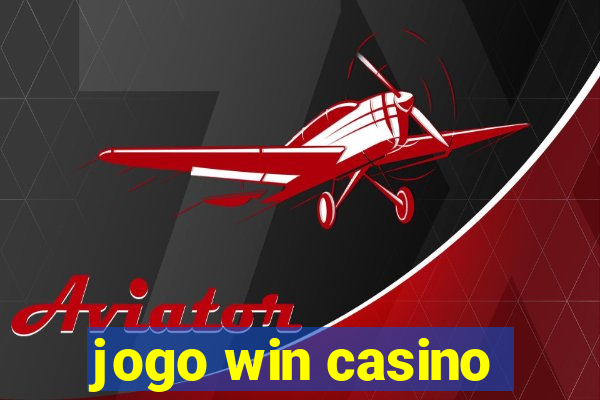 jogo win casino