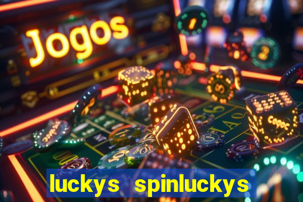 luckys spinluckys spinluckys spin