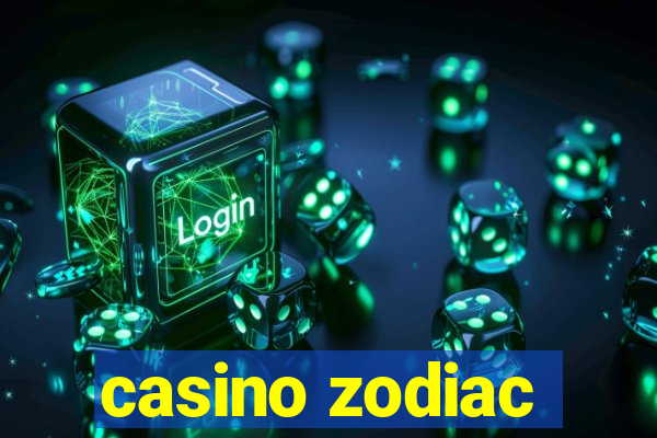 casino zodiac