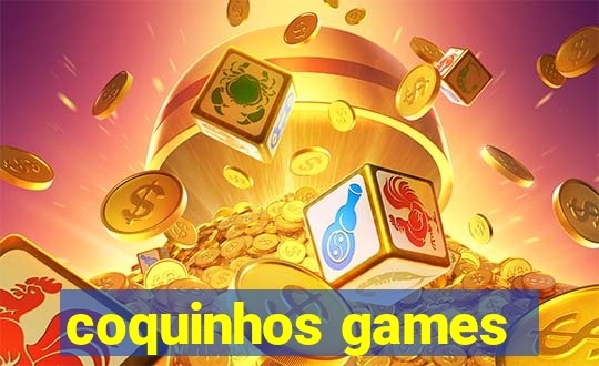 coquinhos games