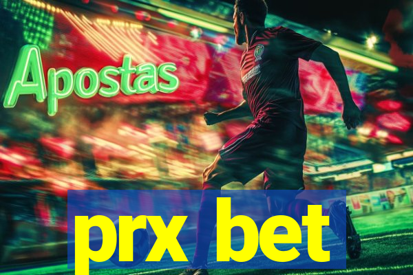 prx bet