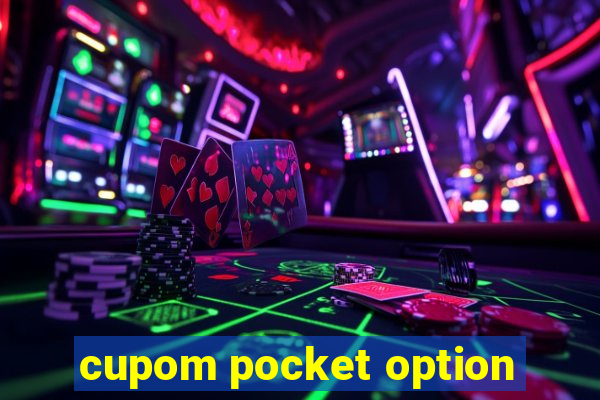 cupom pocket option