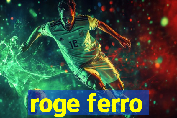 roge ferro