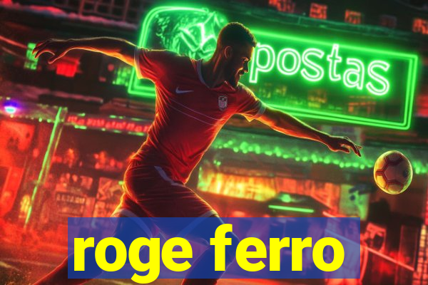 roge ferro