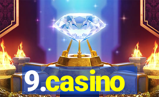 9.casino