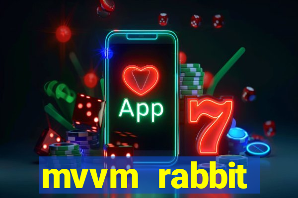 mvvm rabbit download filmes