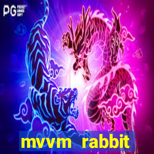 mvvm rabbit download filmes