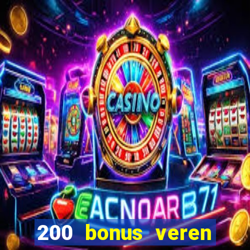 200 bonus veren casino siteleri